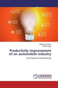 Produktbild: Goyal, A: Productivity improvement of an automobile industry