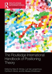 Produktbild: The Routledge International Handbook of Positioning Theory
