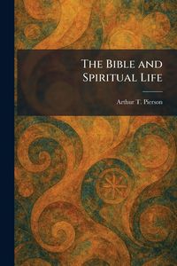 Produktbild: The Bible and Spiritual Life