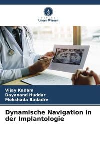 Produktbild: Dynamische Navigation in der Implantologie