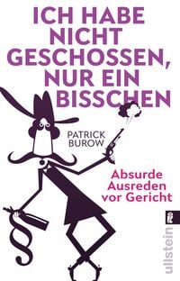 Produktbild: Ich habe nicht geschossen, nur ein bisschen