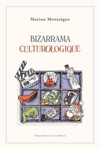 Produktbild: Bizzarrama culturologique