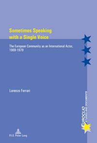 Produktbild: Sometimes Speaking with a Single Voice
