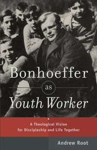 Produktbild: Bonhoeffer as Youth Worker