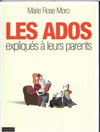 Produktbild: Les ados expliques a leurs parents