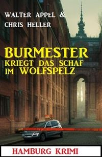 Produktbild: Burmester kriegt das Schaf im Wolfspelz: Hamburg Krimi