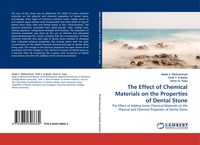Produktbild: The Effect of Chemical Materials on the Properties of Dental Stone