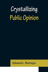 Produktbild: Crystallizing Public Opinion