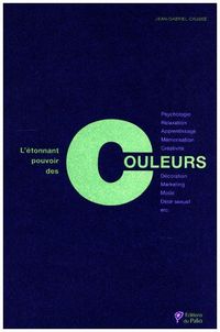 Produktbild: L'&eacute;tonnant pouvoir des Couleurs