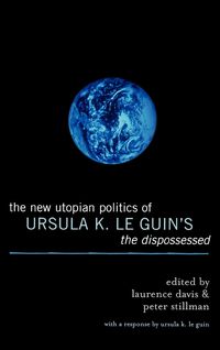 Produktbild: New Utopian Politics of Ursula K. Le Guin's The Dispossessed