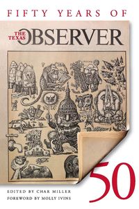 Produktbild: Fifty Years of the Texas Observer