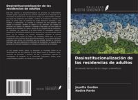 Produktbild: Desinstitucionalizaci&oacute;n de las residencias de adultos
