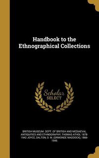 Produktbild: Handbook to the Ethnographical Collections