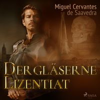 Produktbild: Der gl&auml;serne Lizentiat (Ungek&uuml;rzt)
