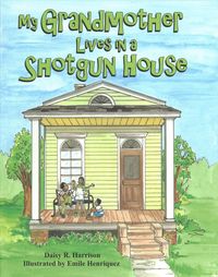 Produktbild: My Grandmother Lives in a Shotgun House
