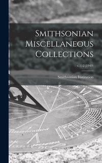 Produktbild: Smithsonian Miscellaneous Collections; v.112 (1949)