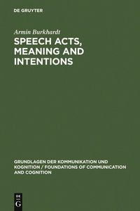 Produktbild: Speech Acts, Meaning and Intentions