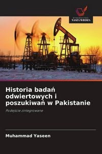Produktbild: Historia bada&iquest; odwiertowych i poszukiwa&iquest; w Pakistanie