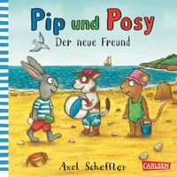 Bild vom Artikel Pip und Posy: Der neue Freund vom Autor Axel Scheffler
