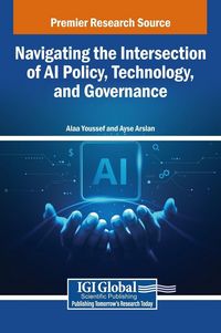 Produktbild: Navigating the Intersection of AI Policy, Technology, and Governance