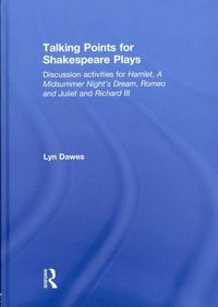 Produktbild: Dawes, L: Talking Points for Shakespeare Plays