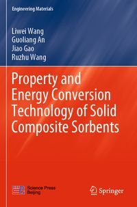 Produktbild: Property and Energy Conversion Technology of Solid Composite Sorbents