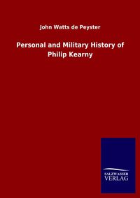 Produktbild: Personal and Military History of Philip Kearny