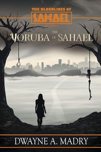 Produktbild: The Bloodlines of Sahael Volune Two Book Five