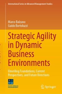 Produktbild: Strategic Agility in Dynamic Business Environments
