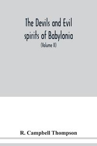Produktbild: The devils and evil spirits of Babylonia