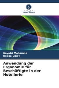 Produktbild: Anwendung der Ergonomie f&uuml;r Besch&auml;ftigte in der Hotellerie