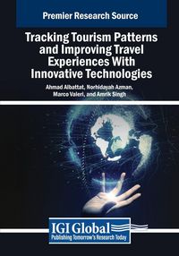Produktbild: Tracking Tourism Patterns and Improving Travel Experiences With Innovative Technologies