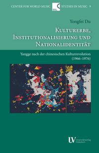 Produktbild: Kulturerbe, Institutionalisierung und Nationalidentit&auml;t