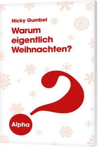 Produktbild: Warum eigentlich Weihnachten?