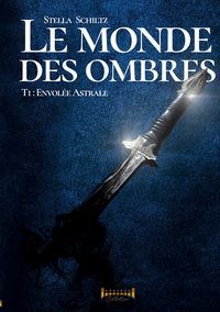 Produktbild: Le monde des ombres - Tome 1