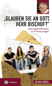 Produktbild: "Glauben Sie an Gott, Herr Bischof?"