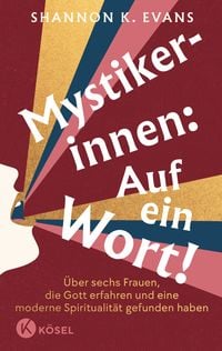 Produktbild: Mystikerinnen: Auf ein Wort!