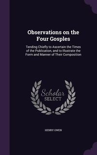 Produktbild: Observations on the Four Gosples