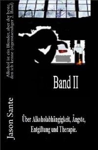 Produktbild: Alkohol ist ein Blender 2. Band - Inklusive HART, ein Drama (Novelle)