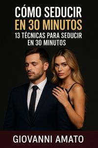 Produktbild: Como Seducir en 30 Minutos