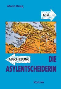 Produktbild: Die Asylentscheiderin