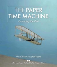 Produktbild: Wild, W: The Paper Time Machine
