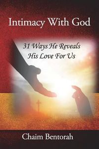Produktbild: Intimacy With God: 31 Ways He Reveals His Love for Us