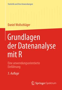 Bild vom Artikel Grundlagen der Datenanalyse mit R vom Autor Daniel Wollschläger