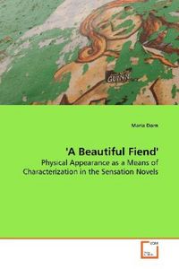 Produktbild: Dorn, M: 'A Beautiful Fiend'