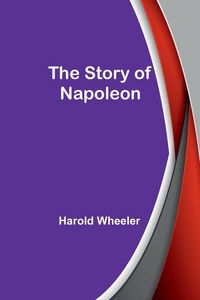 Produktbild: The Story of Napoleon