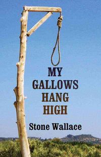 Produktbild: My Gallows Hang High