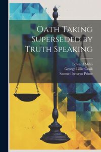 Produktbild: Oath Taking Superseded by Truth Speaking