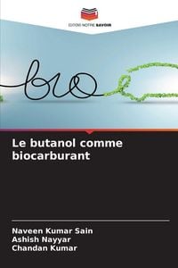 Produktbild: Le butanol comme biocarburant