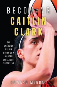 Produktbild: Becoming Caitlin Clark